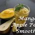 Mango Apple Pear Smoothie