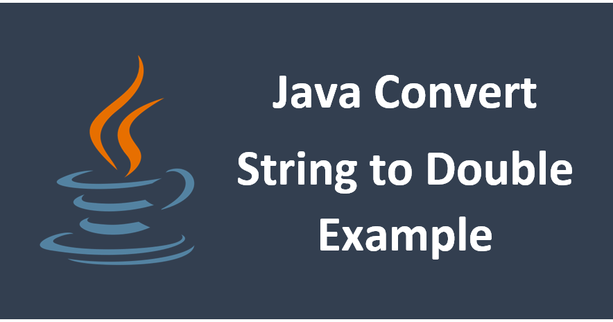 Java Convert String To Double Example