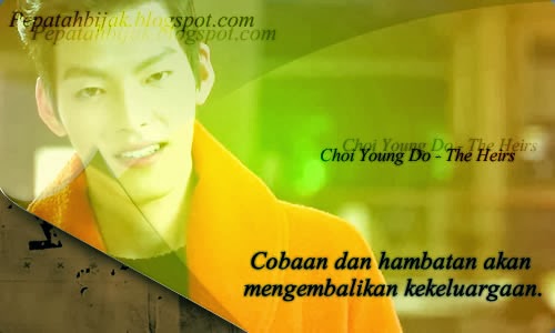 Kata Kata Bijak Drama The Heirs Kata Kata Bijak Drama The Heirs