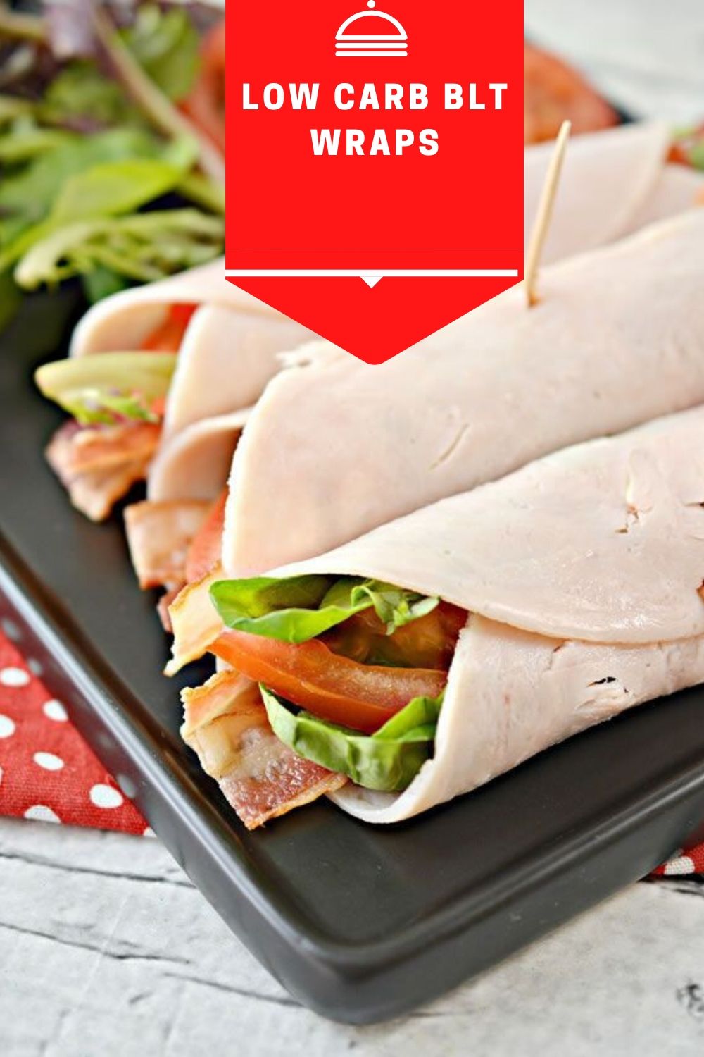 Low Carb BLT Wraps