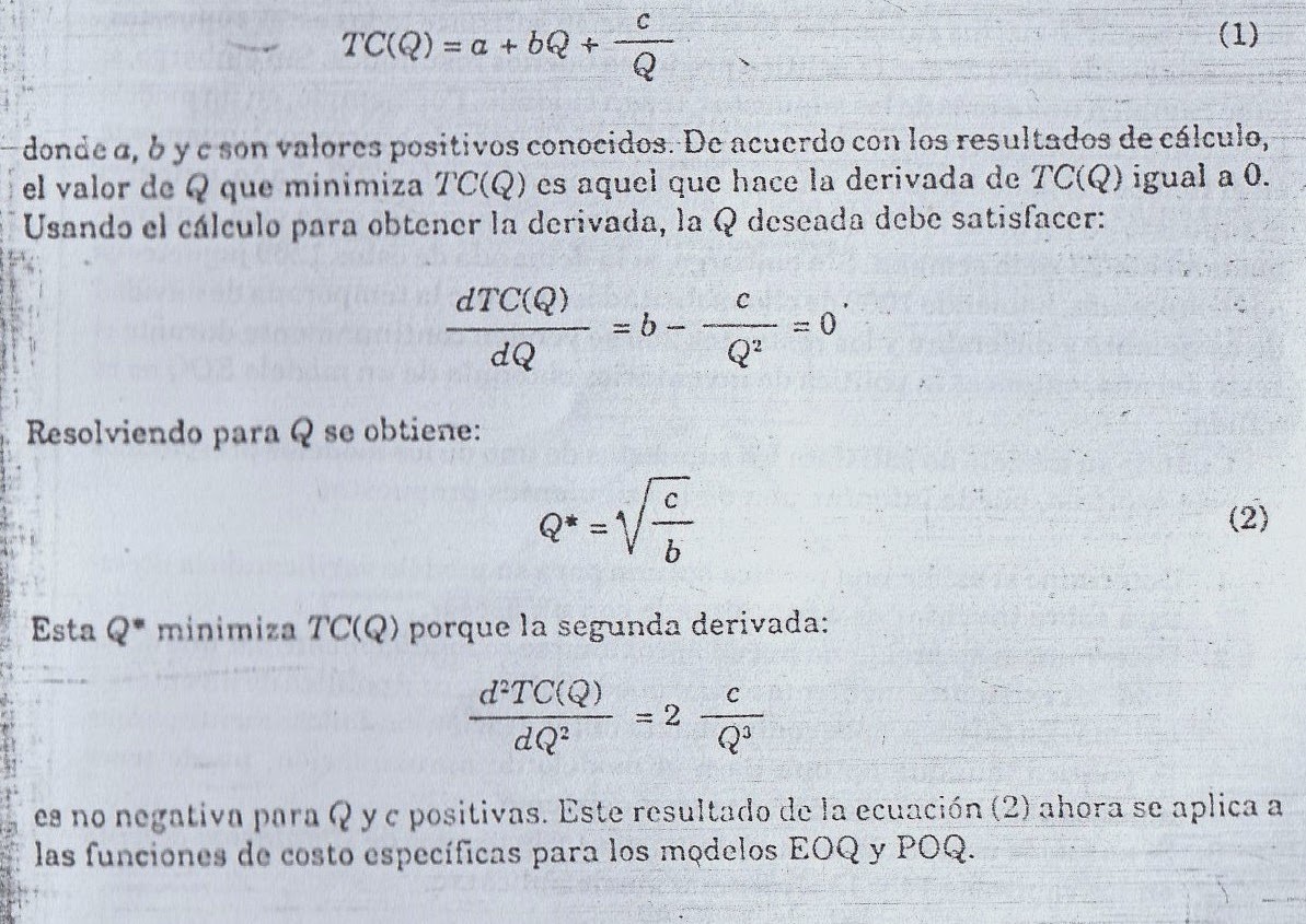 DERIVACIÓN DE LAS FÓRMULAS ÓPTIMAS EOQ Y POQ Inventarios