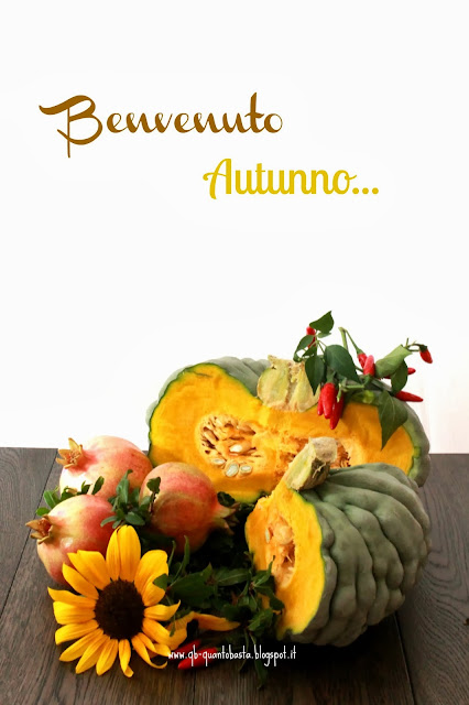 benvenuto autunno..