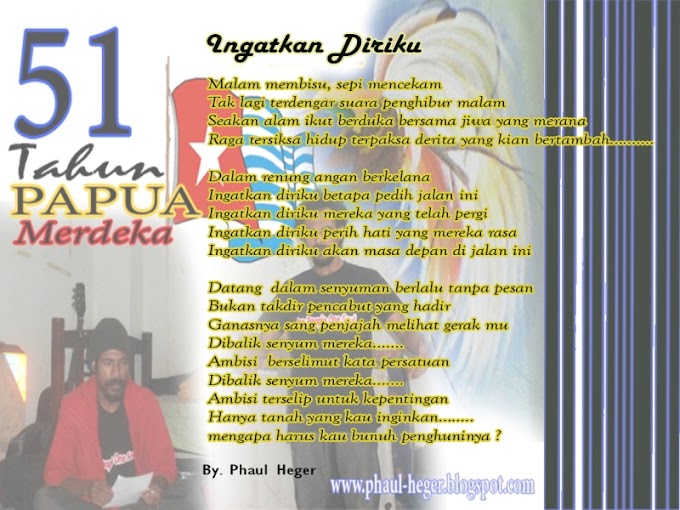 Puisi Papua | Ingatkan Diriku