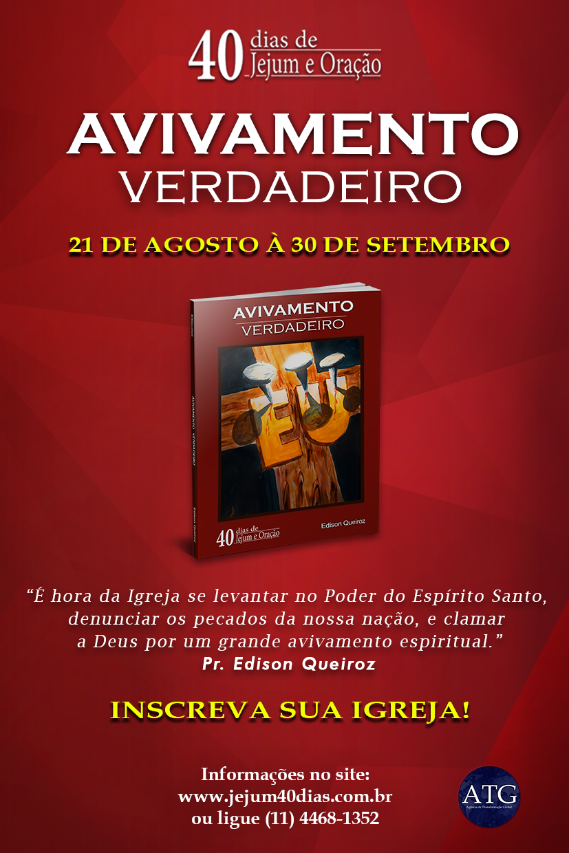 Sermões e Mensagens DIA 7 PRECISAMOS DE AVIVAMENTO PARA SAIR DA CRISE 40 DIAS DE JEJUM E ORAÇÃO