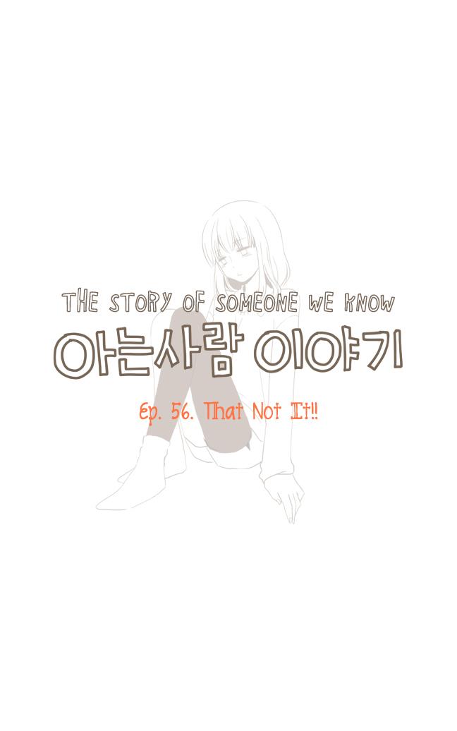 Story of Someone We Know Chapter 56 - ManhwaFull.net