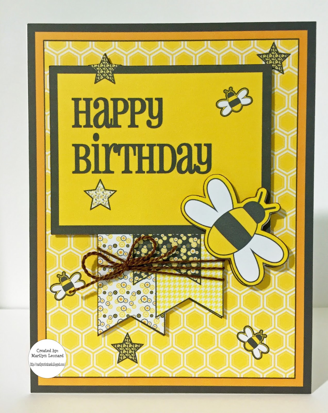  Marilyn s Cricut Cards Birthday Bees