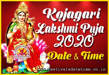 2020 Kojagari Lakshmi Puja Date Time In West Bengal 2020 Bengali Lakshmi Pooja Date Time Festivals Date Time