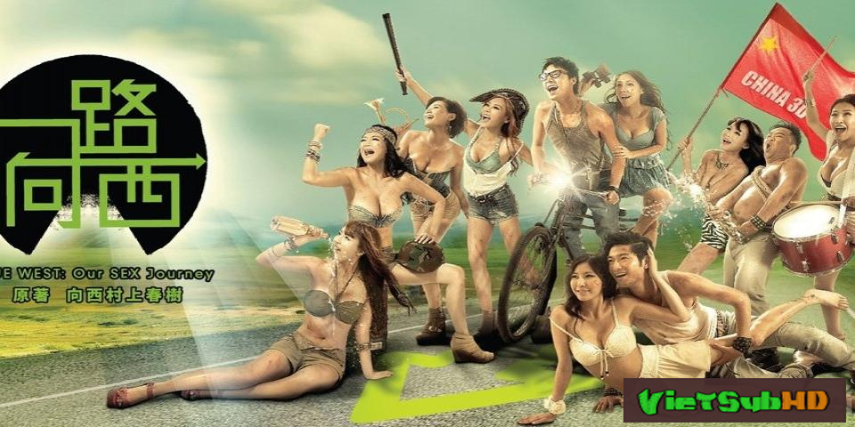 Phim Nhất Lộ Hướng Tây VietSub HD | Due West: Our Sex Journey 2012