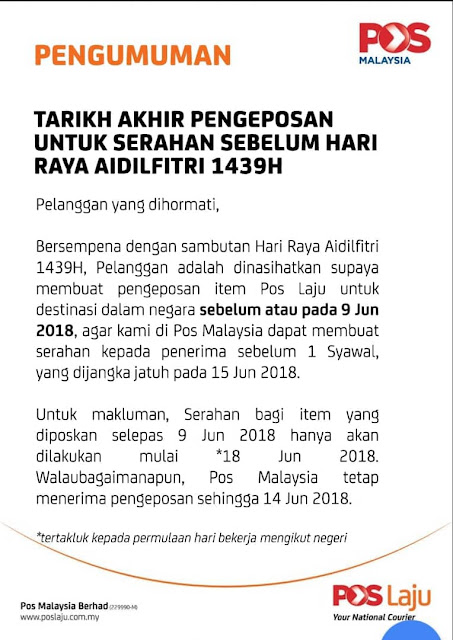 Tarikh Akhir Pengeposan Untuk Serahan Sebelum Hari Raya AidilFitri 1439H, Tarikh penting