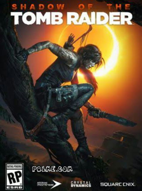 تحميل لعبه Shadow Of The Tomb Raider 2019 للكمبيوتر تحميل لعبه Shadow Of The Tomb Raider 2019 للكمبيوتر