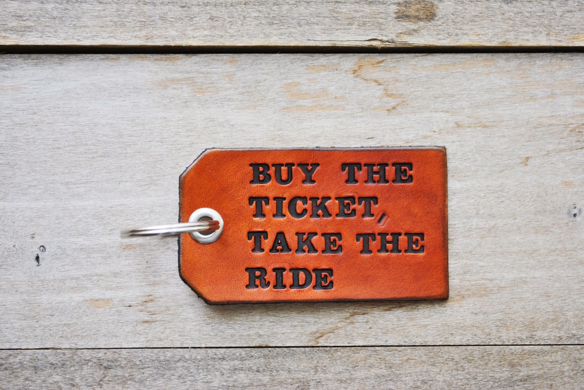 Take ticket. Buy the ticket take the ride. Buy the ticket take the ride. картины с цитатами. I take a ticket.