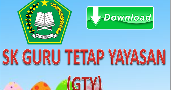 Download SK Guru Tetap Yayasan (GTY) SALAM PENDIDIKAN