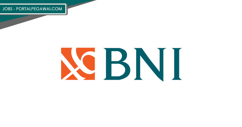 Bank BNI Buka Lowongan Kerja, Cek Infonya Disini Bank BNI Buka Lowongan Kerja, Cek Infonya Disini