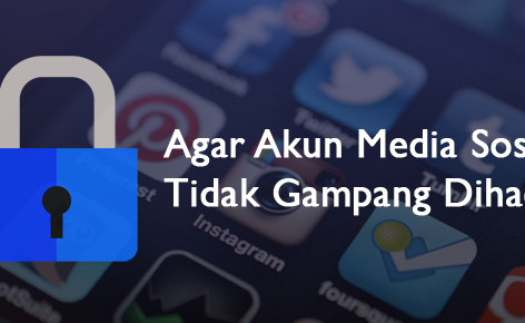 Cara Agar Facebook, Twitter, Instagram dan Path Tidak Bisa di Hack
