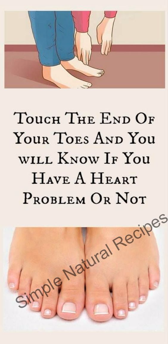 Touch The End Of Your Toes And You Will Know If You Have A Heart Problem Or Not