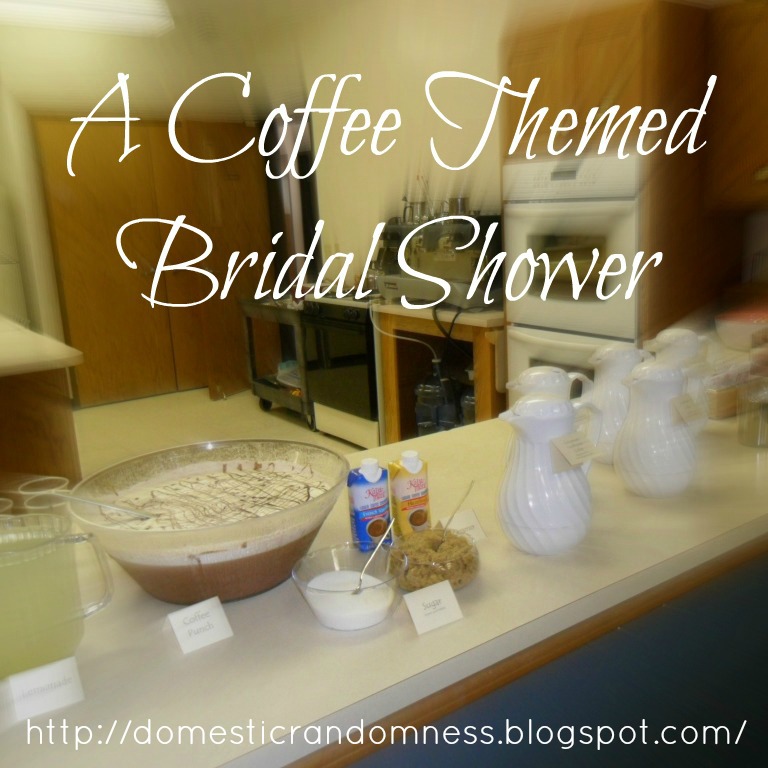 Domestic Randomness A Coffee Themed Bridal Shower (and free supplies