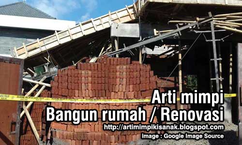 Arti Mimpi Melihat Rumah Baru Dibangun Berbagai Rumah
