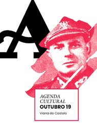VIANA DO CASTELO: AGENDA CULTURAL, OUTUBRO 2019