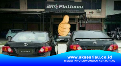 2R Platinum Pekanbaru