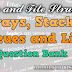 MCA Data and File Structure: Arrays, Stacks, Queues and Lists - Question Bank (Set 1) 