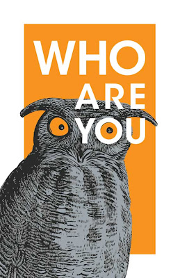 who are you owl poster