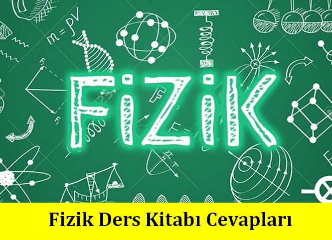 10 Sinif Mega Yayinlari Fizik Ders Kitabi Cevaplari Okulsoru