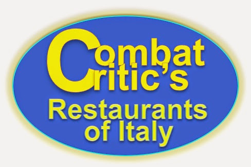 CombatCritic Recommends the BEST VALUE RESTAURANTS OF ITALY ... BUON APPETITO!
