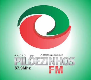 Escute a Pilõezinhos FM, aqui
