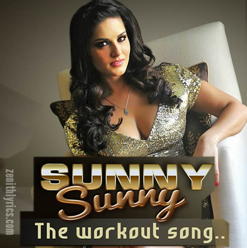 Sunny Sunny The Workout Song - Darshan Raval