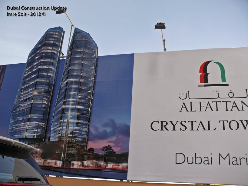 Dubai Constructions Update by Imre Solt Crystal Towers site and board