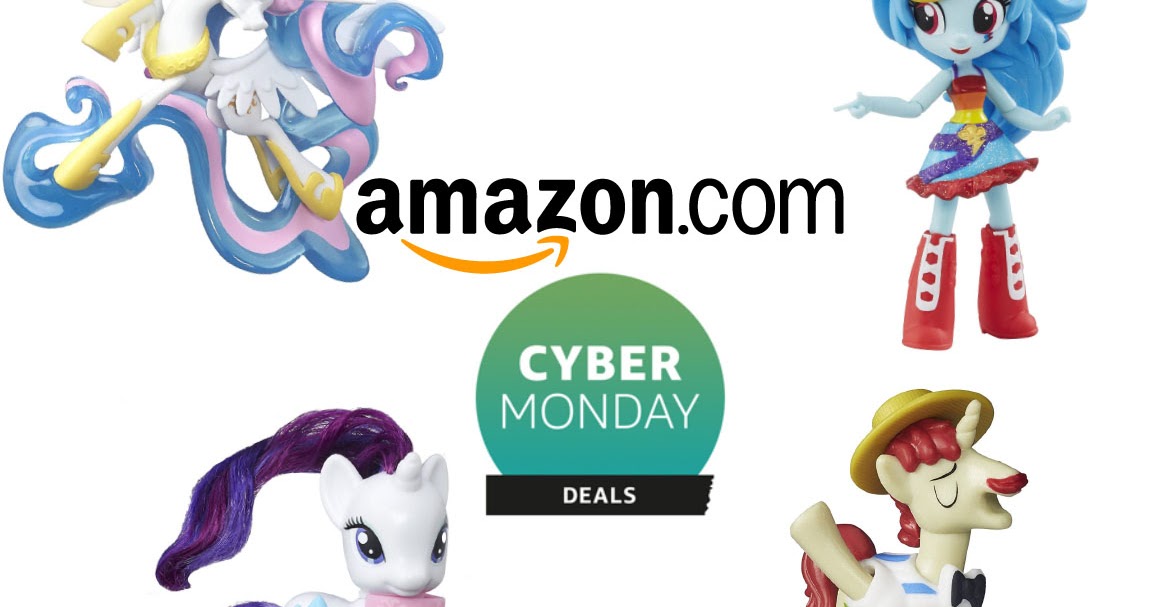 Amazon Cyber Monday My Little Pony Deals Now Live MLP Merch