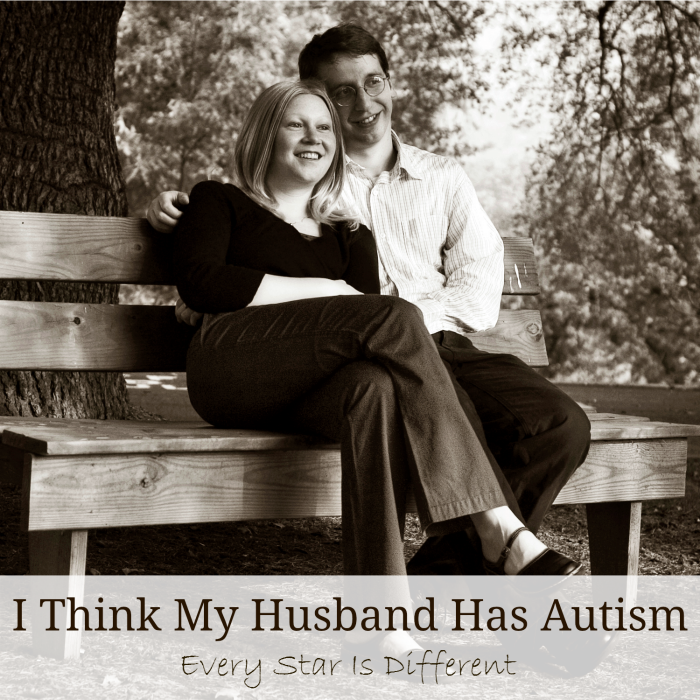 I Think My Husband Has Autism