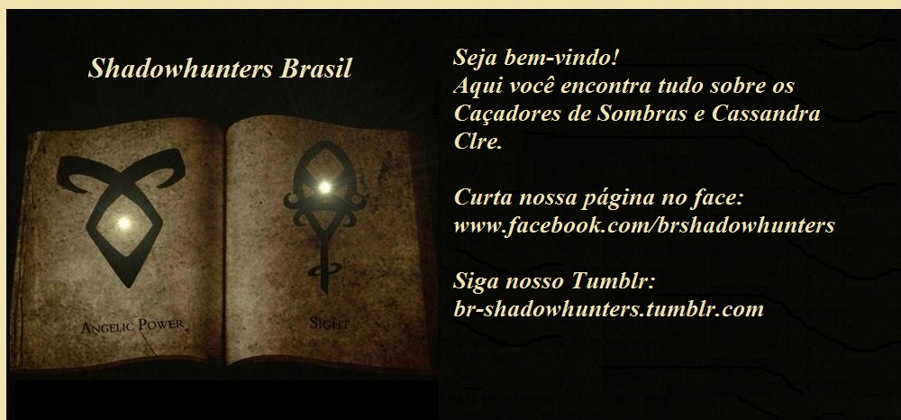 Caçadores de Sombras (Shadowhunters Brasil)