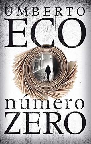 Número zero - Umberto Eco