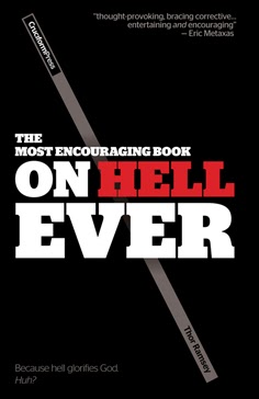 http://cruciformpress.com/our-books/the-most-encouraging-book-on-hell-ever/