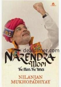 Narendra Modi: The Man, The Times Book