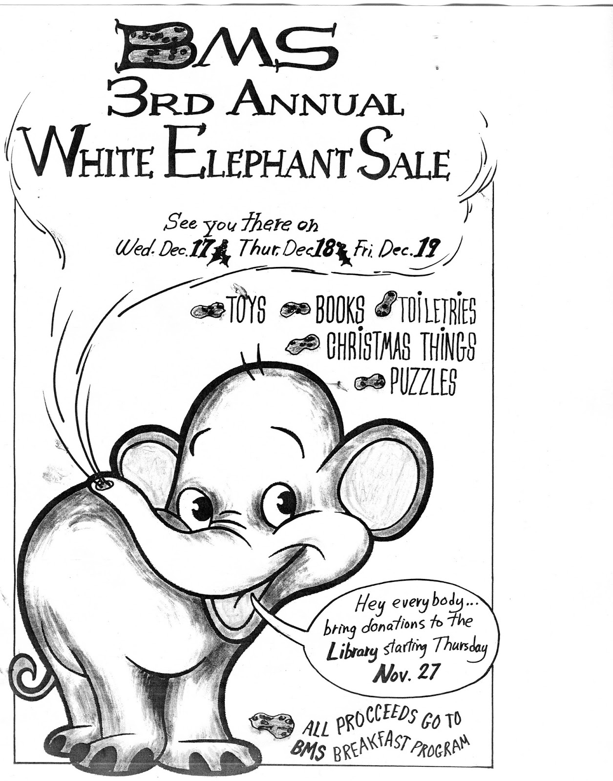Bruce News Feed 3rd Annual BMS White Elephant Sale