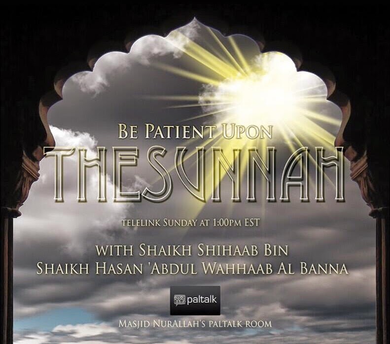 Be Patient Upon The Sunnah