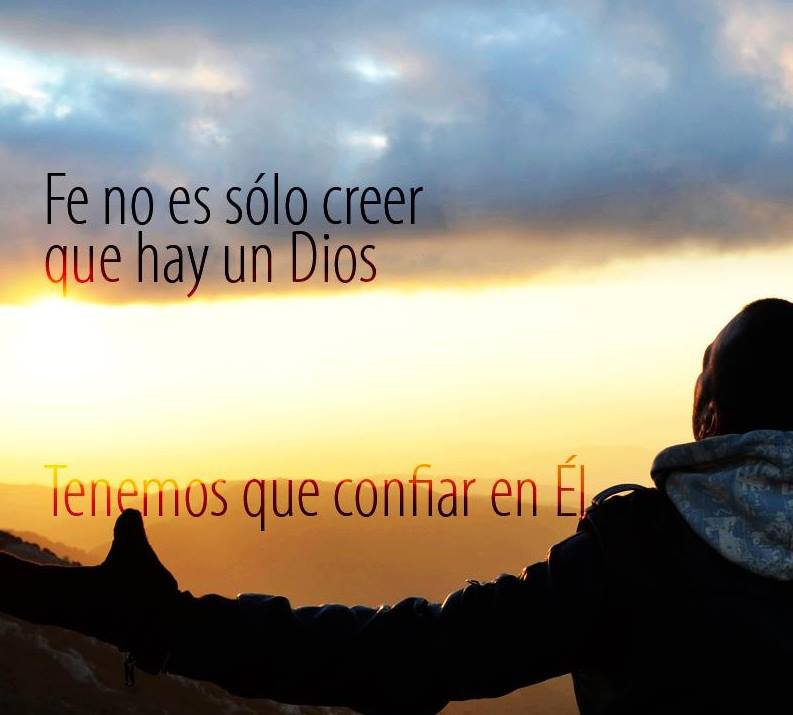 miscosasyyo Fe no es solo creer que hay un Dios. miscosasyyo Fe no es solo creer que hay un Dios.