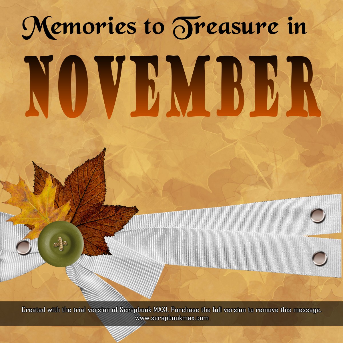 My Life's a Treasure Memories to Treasure in November