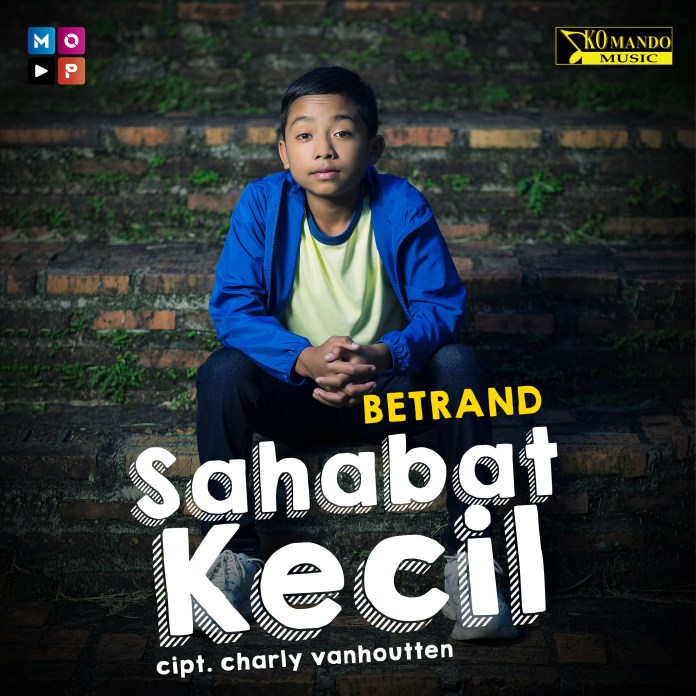 Lirik Sahabat Kecil - Betrand Peto | Lirikaz 09