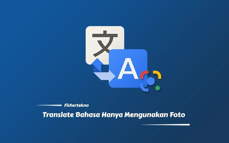 Cara mudah translate bahasa lewat foto