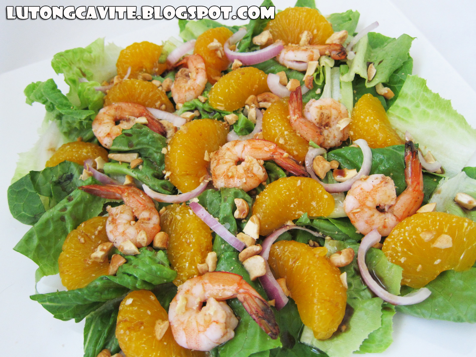 Lutong Cavite : Shrimp, Mandarin Orange and Toasted Cashew Salad with ...