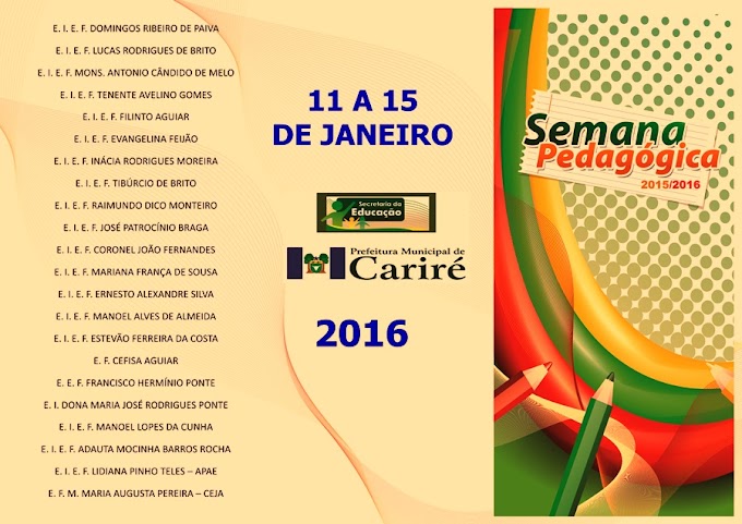 Secretaria Municipal da Educação de Cariré promoverá de 11 a 15 de janeiro, a Semana Pedagógica de 2016