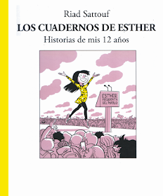 Los cuadernos de Esther de Riad Sattouf, historias de mis 12 años, edita Roca Editorial