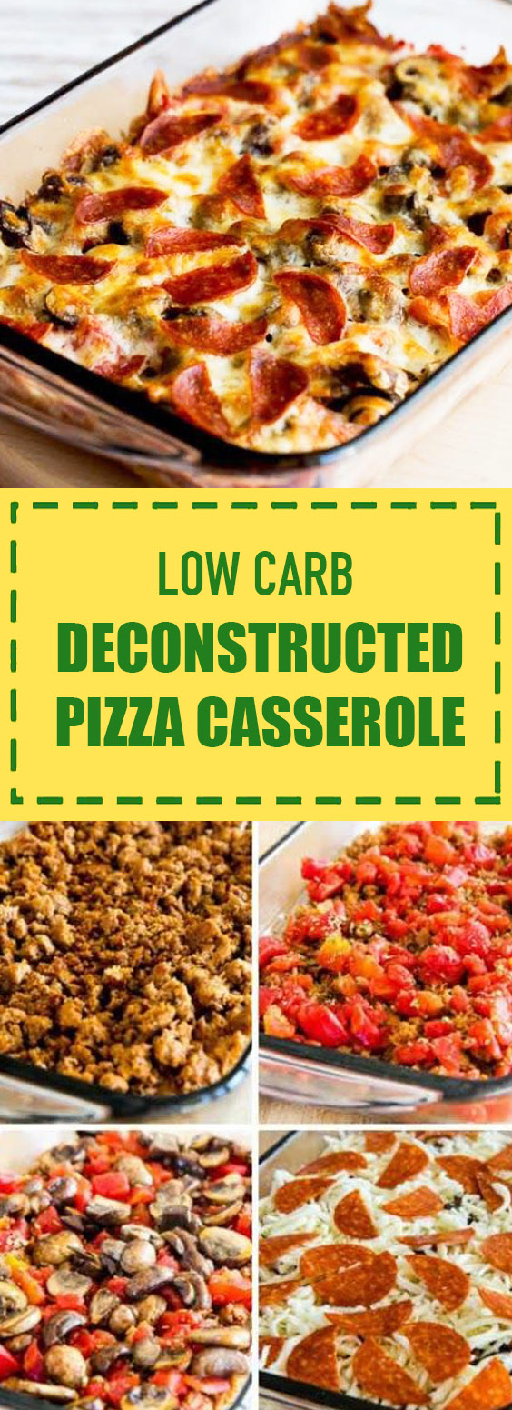 Low Carb Deconstructed Pizza Casserole Low Carb Deconstructed Pizza Casserole