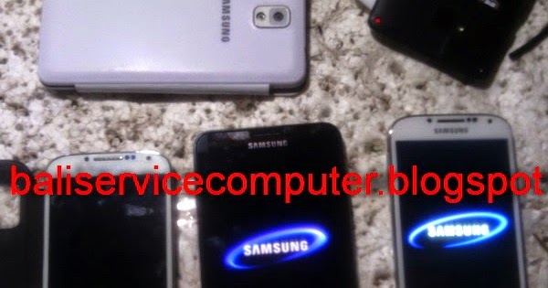BALI SERVICE COMPUTER: Samsung Galaxy Tidak Mau Menyala