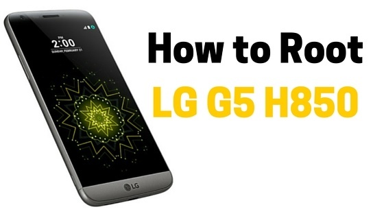 Cómo dar acceso Root a LG G5 H850 utilizando SuperSU