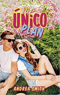 Mi unico plan- Andrea Smith