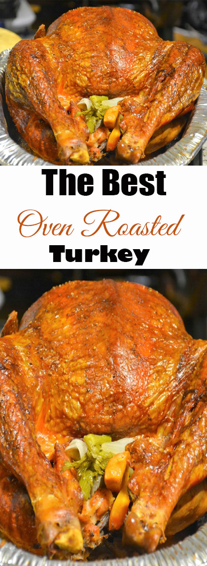 The Best Oven Roasted Turkey | Awesome Foods